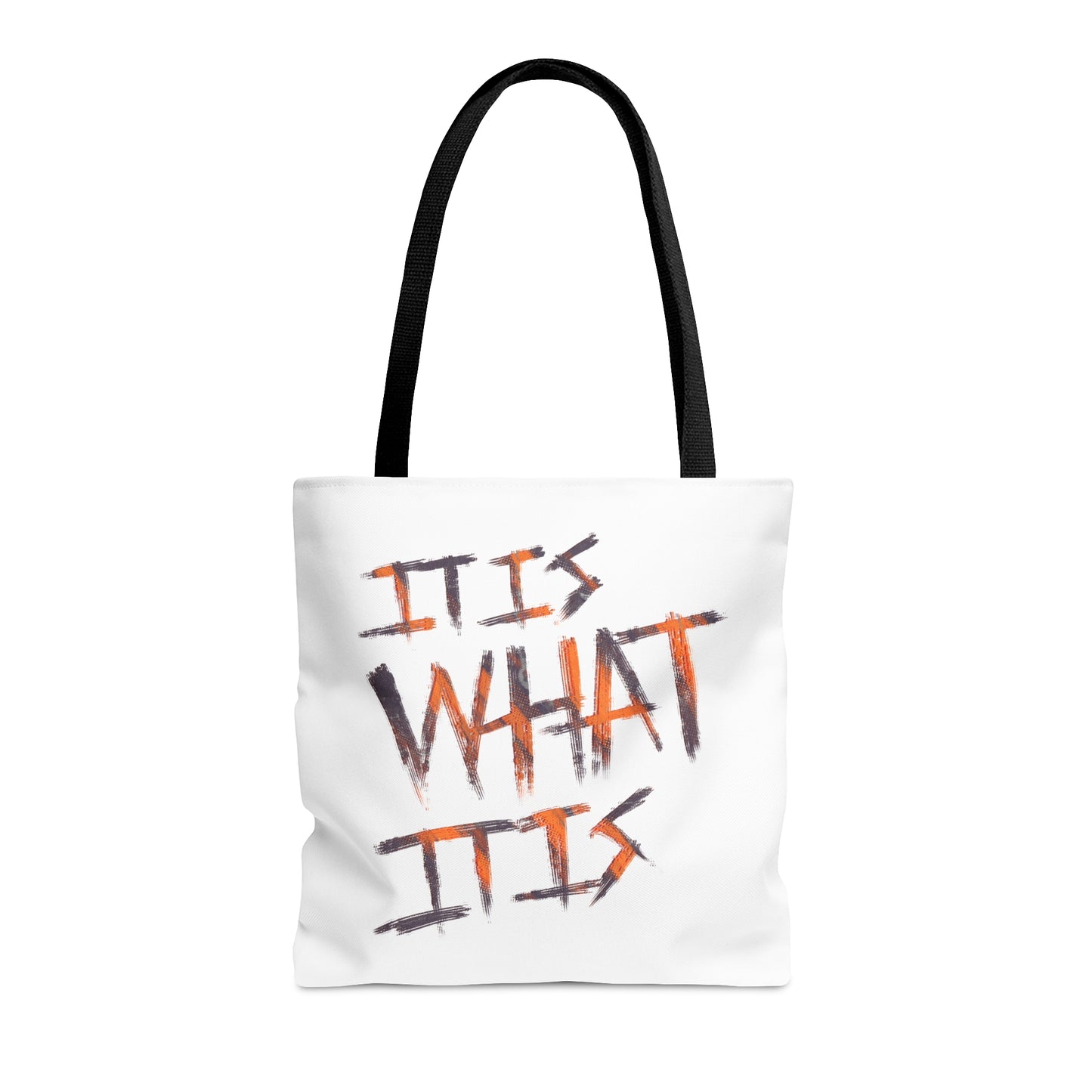 It Is What It Is Tote Bag - IMAGINARY WEAR