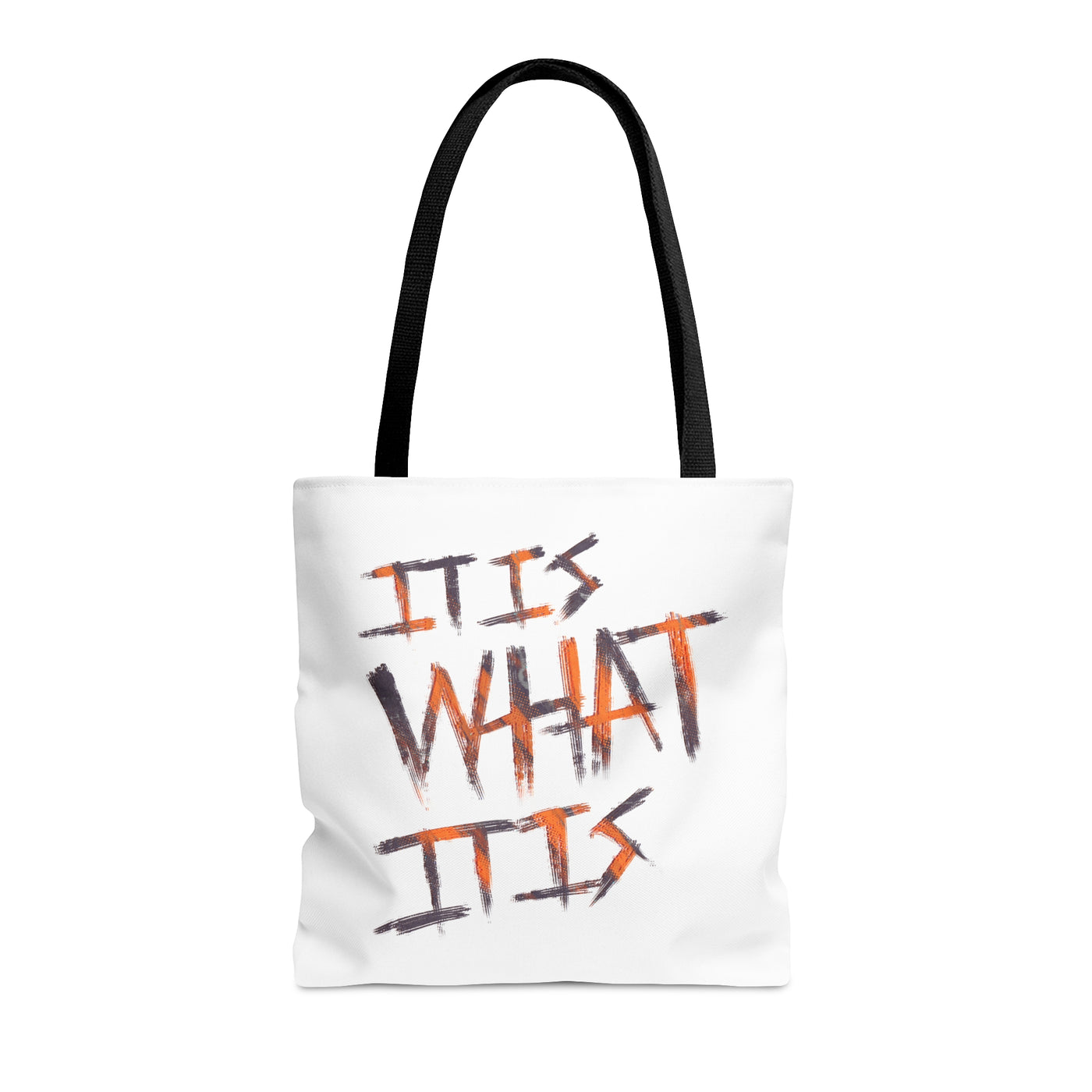 It Is What It Is Tote Bag - IMAGINARY WEAR