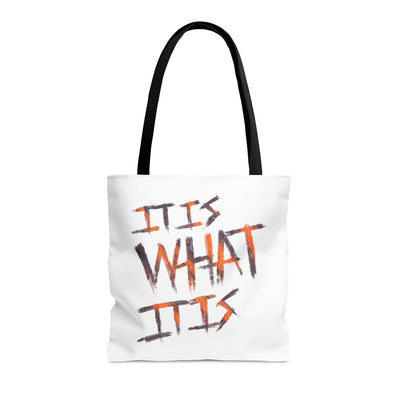 It Is What It Is Tote Bag - IMAGINARY WEAR