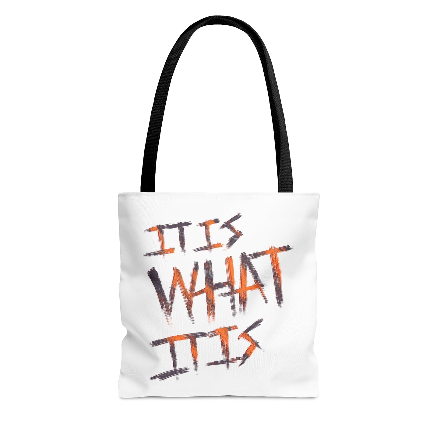It Is What It Is Tote Bag - IMAGINARY WEAR