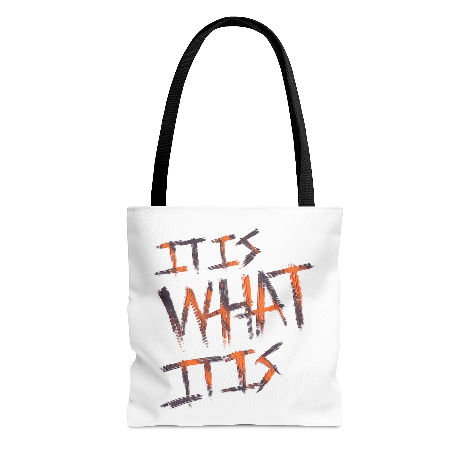 It Is What It Is Tote Bag - IMAGINARY WEAR