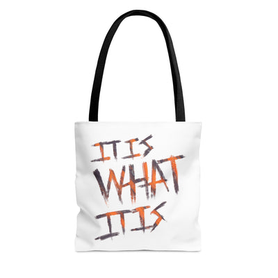 It Is What It Is Tote Bag - IMAGINARY WEAR